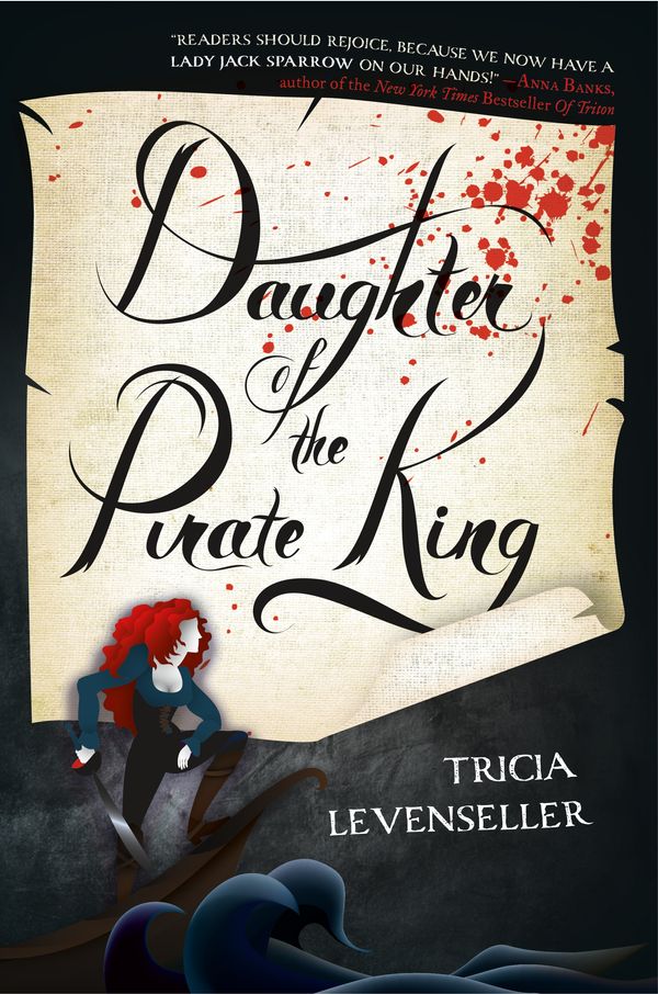 Cover Art for 9781250144225, Daughter of the Pirate King by Tricia Levenseller