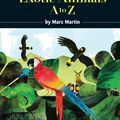 Cover Art for 9780143786900, Curious Explorer's Illustrated Guide to Exotic Animals The by Marc Martin