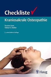 Cover Art for 9783830476467, Checkliste Kraniosakrale Osteopathie by Tobias K. Dobler Torsten Liem