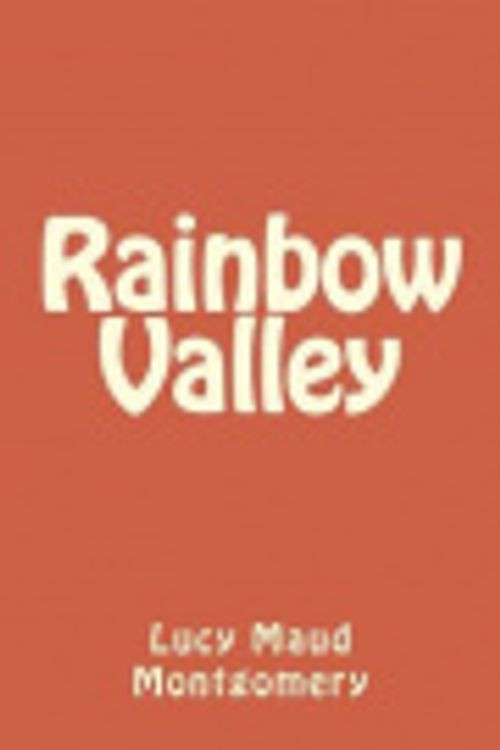 Cover Art for 9781986609067, Rainbow Valley by Lucy Maud Montgomery