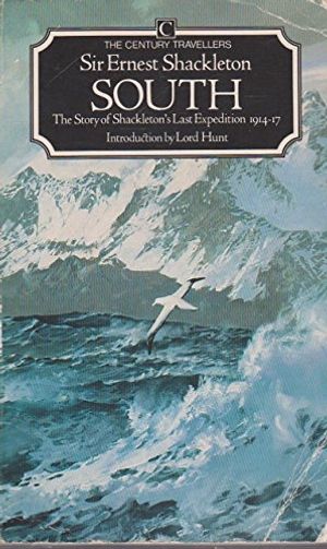 Cover Art for 9780712601115, South: The Story of Shackleton's Last Expedition, 1914-17 (Traveller's) by Ernest Shackleton