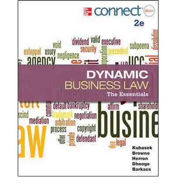 Cover Art for 9780077630430, Dynamic Business Law with Access Code: The Essentials by Nancy Kubasek