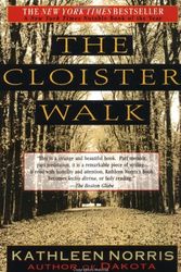 Cover Art for 9780783819730, The Cloister Walk by Kathleen Norris