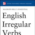 Cover Art for 9780071602860, McGraw-Hill's Essential English Irregular Verbs by Lester, Mark, Franklin, Daniel, Yokota, Terry