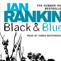 Cover Art for 9780752889443, Black And Blue by Ian Rankin, James MacPherson