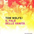 Cover Art for 9788804582540, Il falò delle vanità by Tom Wolfe