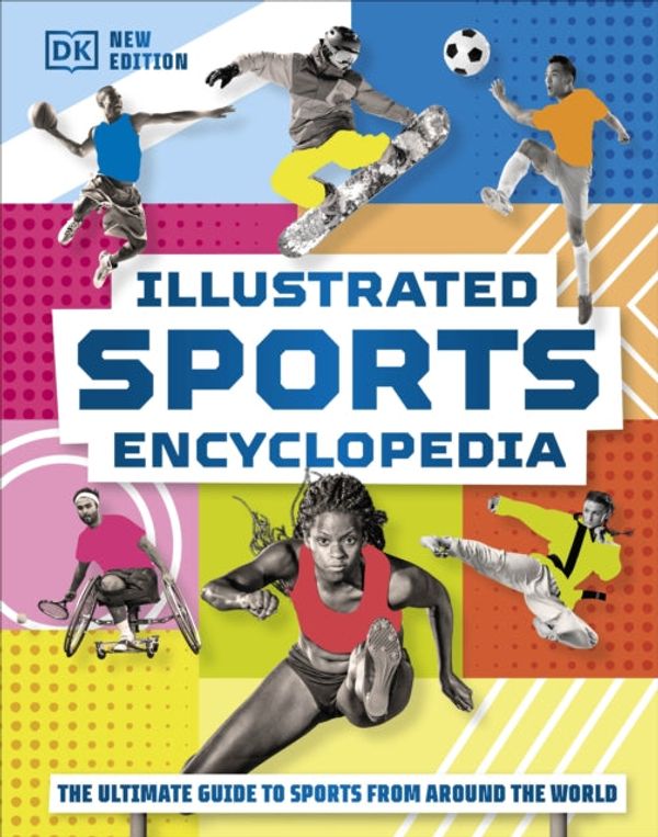 Cover Art for 9780241601617, Illustrated Sports Encyclopedia by DK