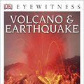 Cover Art for 0790778026189, Dk Eyewitness Books: Volcano & Earthquake by Van Rose, Susanna