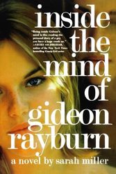 Cover Art for 9780312333768, Inside the Mind of Gideon Rayburn by Sarah Miller