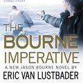 Cover Art for 9781455513505, Robert Ludlum's (TM) The Bourne Imperative by Eric Lustbader