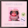 Cover Art for 9780735214804, Nasty Galaxy (Autographed Copy, Sealed package) by Sophia Amoruso