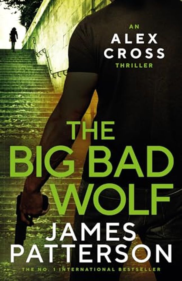 Cover Art for B004WJRTWC, The Big Bad Wolf by James Patterson