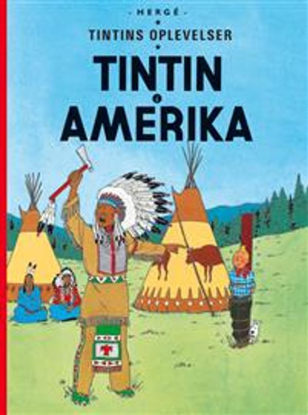 Cover Art for 9788770855907, Tintin i Amerika by Hergé