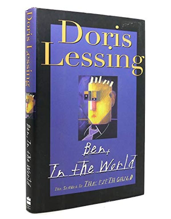 Cover Art for 9780060196288, Ben in the World by Doris Lessing