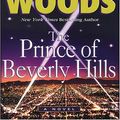 Cover Art for 9781587247989, The Prince of Beverly Hills by Stuart Woods
