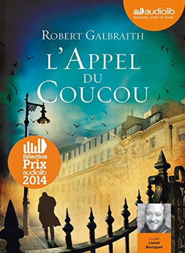 Cover Art for 9782356416520, L'Appel du Coucou by Robert Galbraith