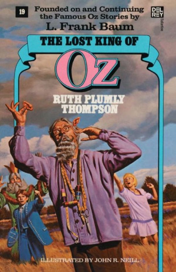 Cover Art for 9781647204303, The Lost King of Oz by Ruth Plumly Thompson