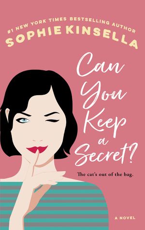 Cover Art for 9780385338080, Can You Keep a Secret? by Sophie Kinsella