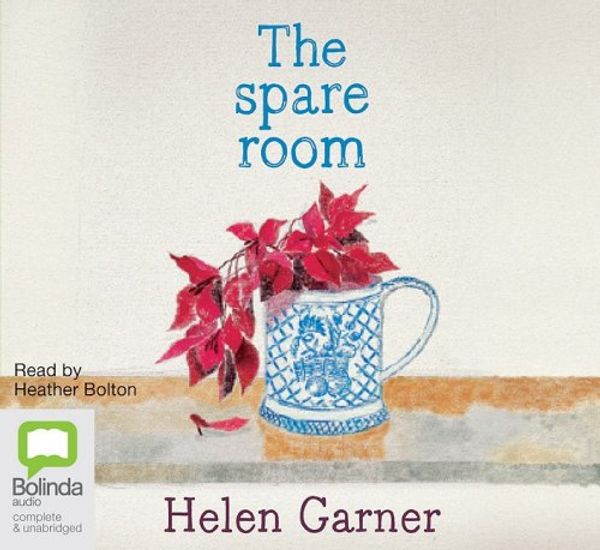 Cover Art for 9781742140131, The Spare Room by Helen Garner
