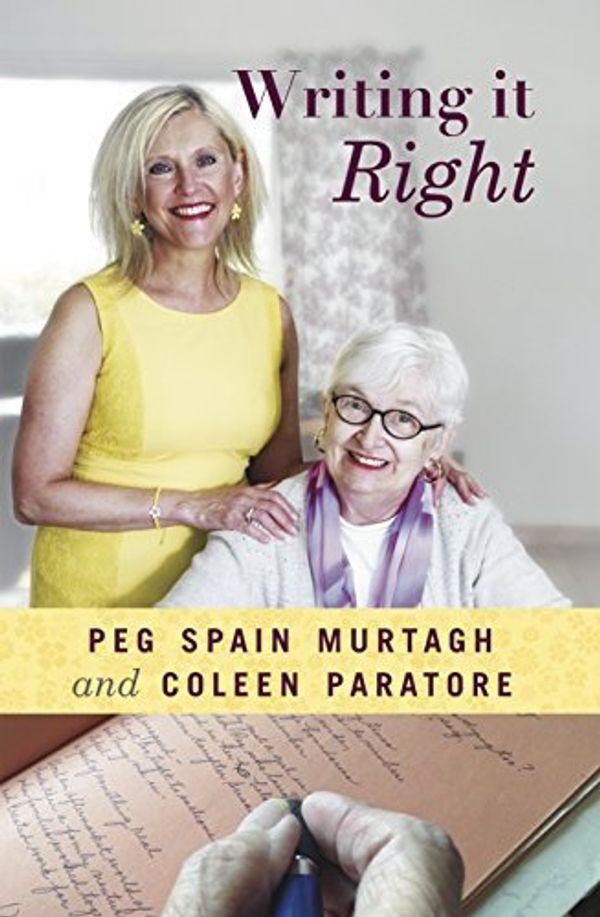 Cover Art for 9781614682448, Writing It Right by Peg Spain Murtagh; Coleen Murtagh Paratore