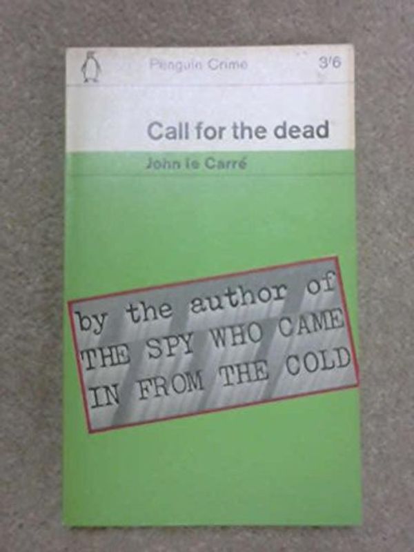 Cover Art for 9780451024954, Call for the Dead by John le Carre