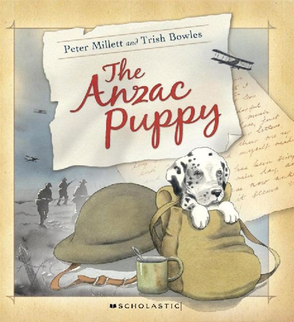 Cover Art for 9781775430971, The ANZAC Puppy by Peter Millett