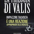 Cover Art for 9788834727126, La trilogia di Valis by Philip K. Dick