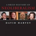 Cover Art for 9780199283262, A Brief History of Neoliberalism by David Harvey