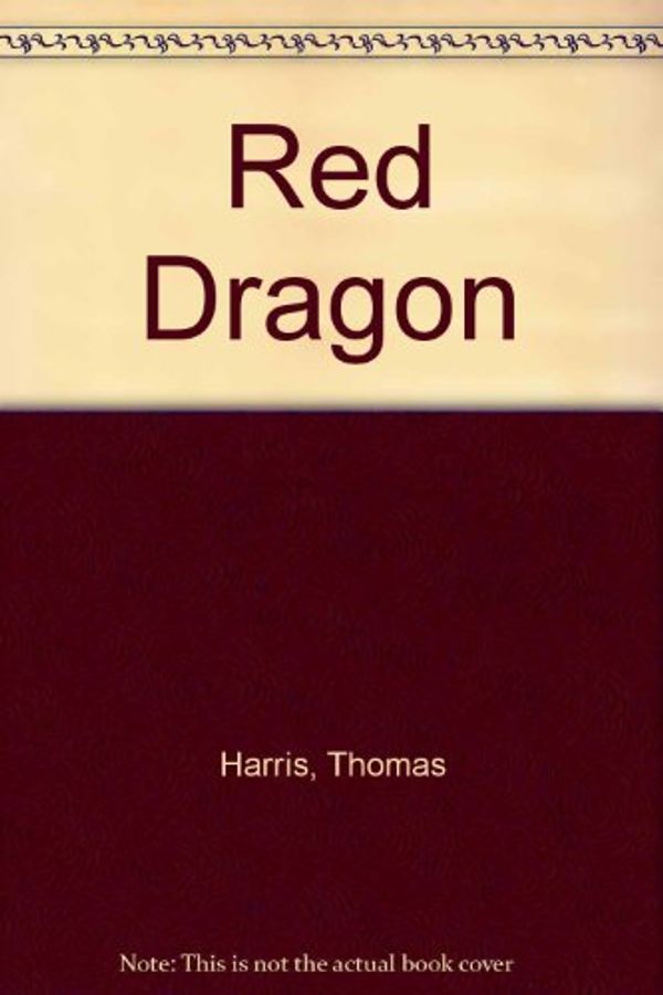 Cover Art for 9780708981696, Red Dragon by Thomas Harris