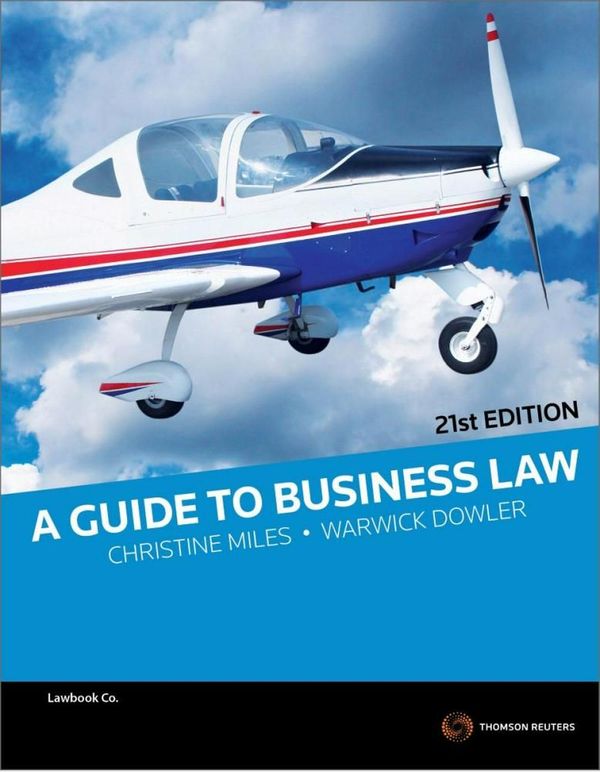 Cover Art for 9780455233680, A Guide to Business Law (21st Edition) by Christine Miles