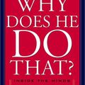 Cover Art for 8601405011183, Why Does He Do That?: Inside the Minds of Abusive and Controlling Men by Lundy Bancroft
