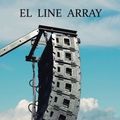 Cover Art for 9781542438698, El line array: Tratado completo de ajustes de sistemas de sonorización: Volume 1 by José Martí Faus