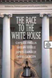 Cover Art for 9781554701094, The Race to the White House by Rudyard Griffiths