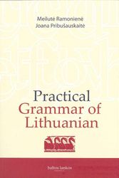 Cover Art for 9786094701108, Practical Grammar of Lithuanian by M Ramoniene, J Pribusauskaite