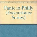 Cover Art for 9780523410791, Panic in Philly by Don Pendleton