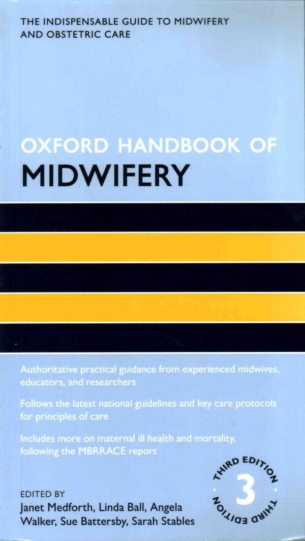 Cover Art for 9780198754787, Oxford Handbook of MidwiferyOxford Handbooks in Nursing by Janet Medforth, Linda Ball, Sarah Stables