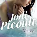 Cover Art for B004Q7CLDM, Mercy by Jodi Picoult