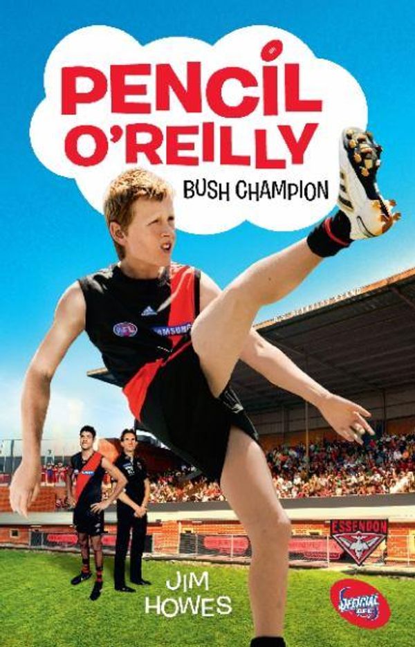 Cover Art for 9780980516289, Pencil O’Reilly Bush Champion by Howes, Jim