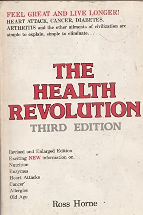 Cover Art for 9780959442380, The Health Revolution by Ross Horne