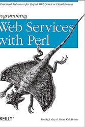 Cover Art for 9780596002060, Programming Web Services with Perl by Randy J. Ray
