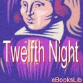 Cover Art for 9781412156493, Twelfth Night by William Shakespeare