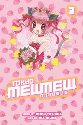 Cover Art for 9781612620237, Tokyo Mew Mew Omnibus 3 by Reiko Yoshida