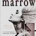 Cover Art for 9781511682763, Marrow by Tarryn Fisher