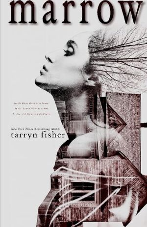 Cover Art for 9781511682763, Marrow by Tarryn Fisher