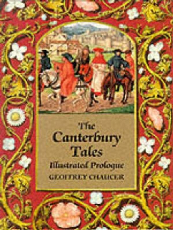 Cover Art for 9781857591132, "The Canterbury Tales: Illustrated Prologue by Geoffrey Chaucer