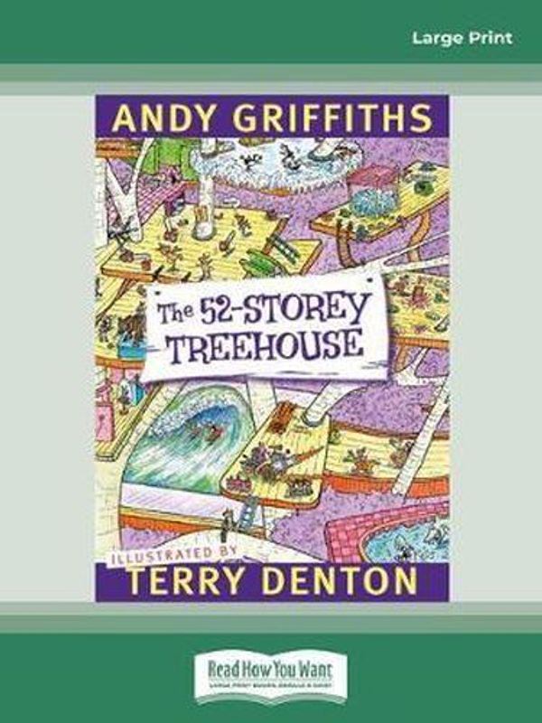 Cover Art for 9781459689695, The 52-Storey Treehouse by Andy Griffiths and Terry Denton