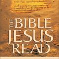 Cover Art for 9780310870203, The Bible Jesus Read by Philip Yancey