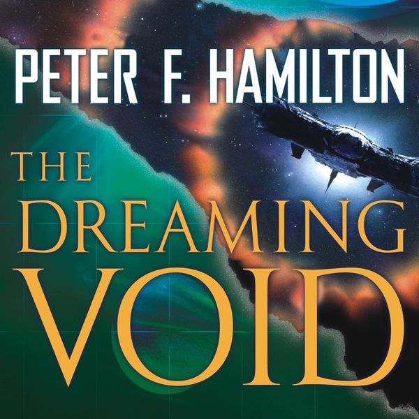Cover Art for 9781400177271, The Dreaming Void by Peter F. Hamilton