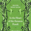 Cover Art for 9780141025391, In the Heart of the Amazon Forest by Bates, Henry Walter