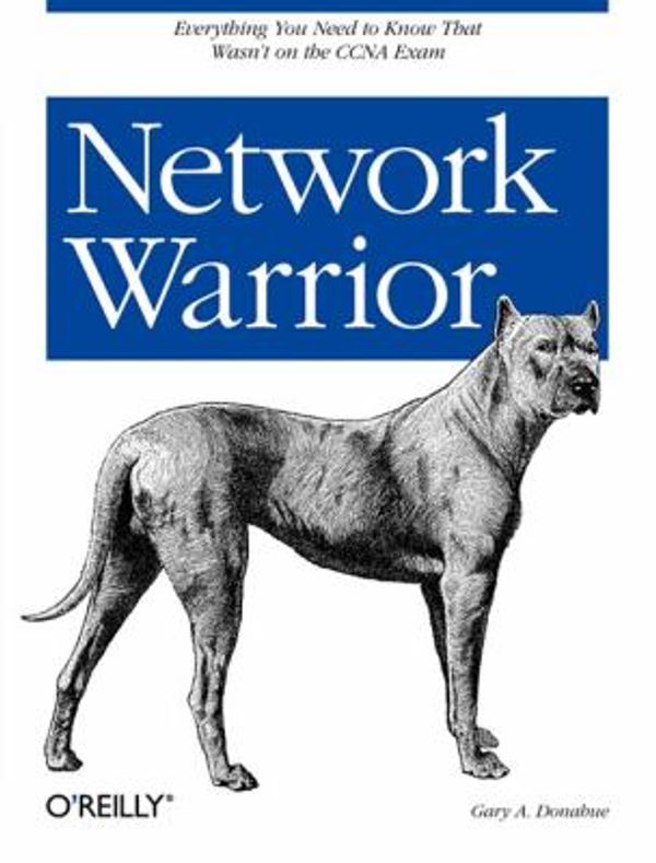 Cover Art for 0636920101512, Network Warrior by Gary A. Donahue